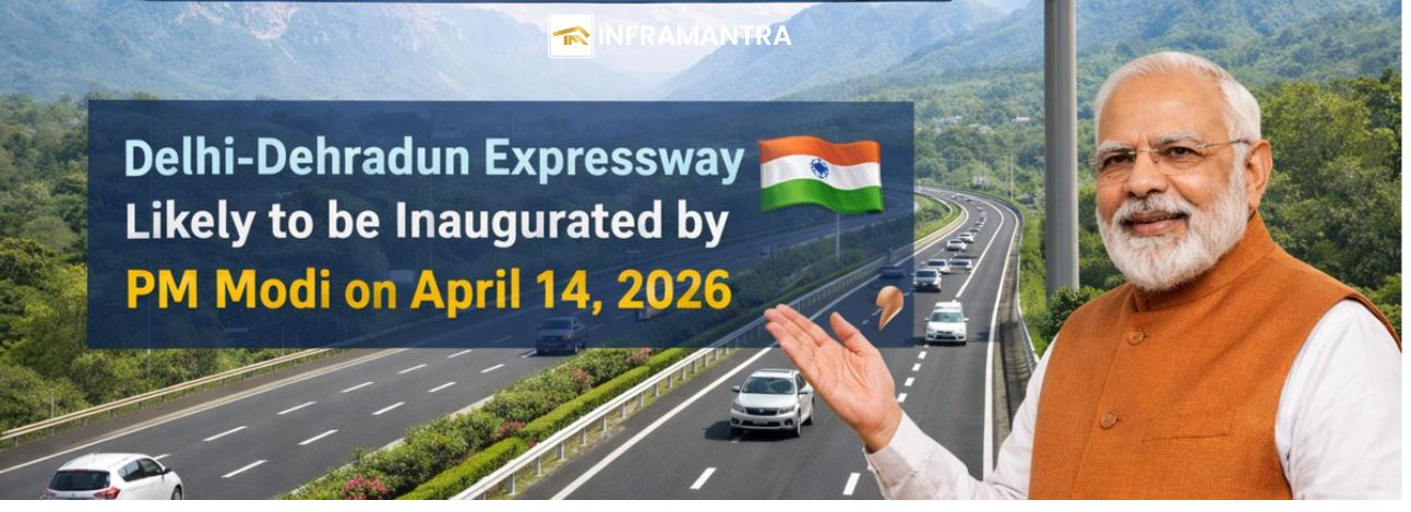 Delhi-Dehradun Expressway Inaugurated on April 14, 2026, Triggers Real Estate Boom Across NCR