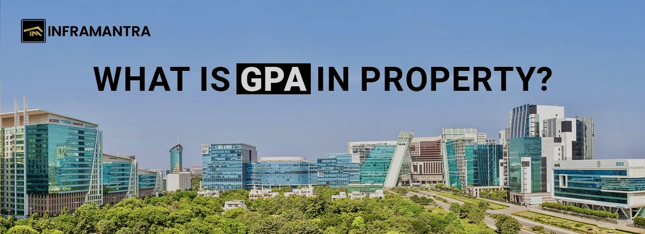 What is GPA in Property? Meaning, Legal Validity, Uses and Risks Explained (2026)